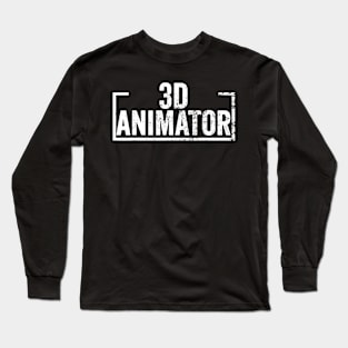 3D Animator Long Sleeve T-Shirt